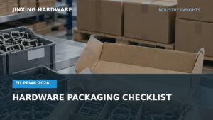 EU PPWR 2026 packaging checklist for custom pet and equestrian hardware